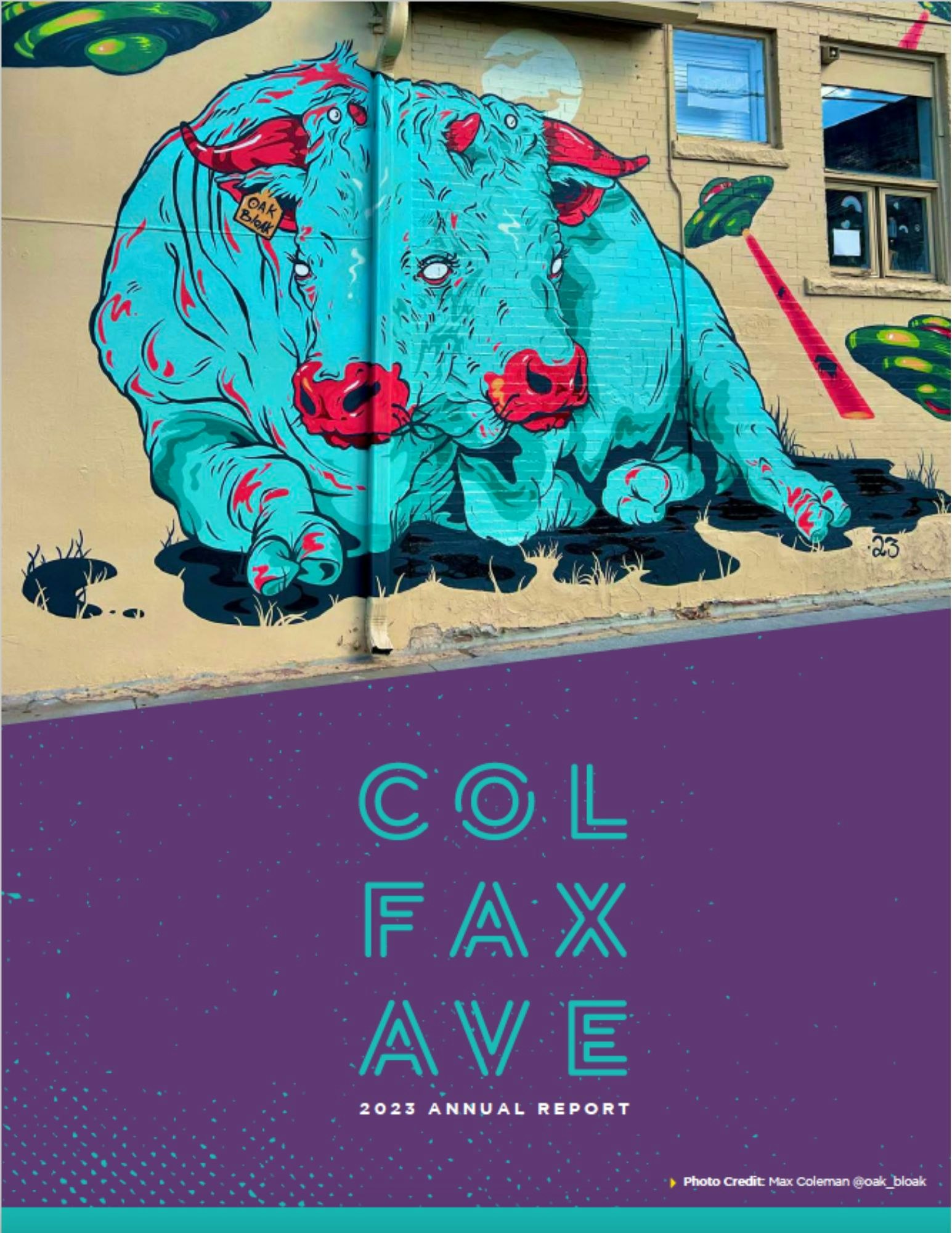 Colorful mural of a bull on a wall with windows, above "COLFAX AVE 2023 Annual Report" text. Photo credit: Max Coleman.