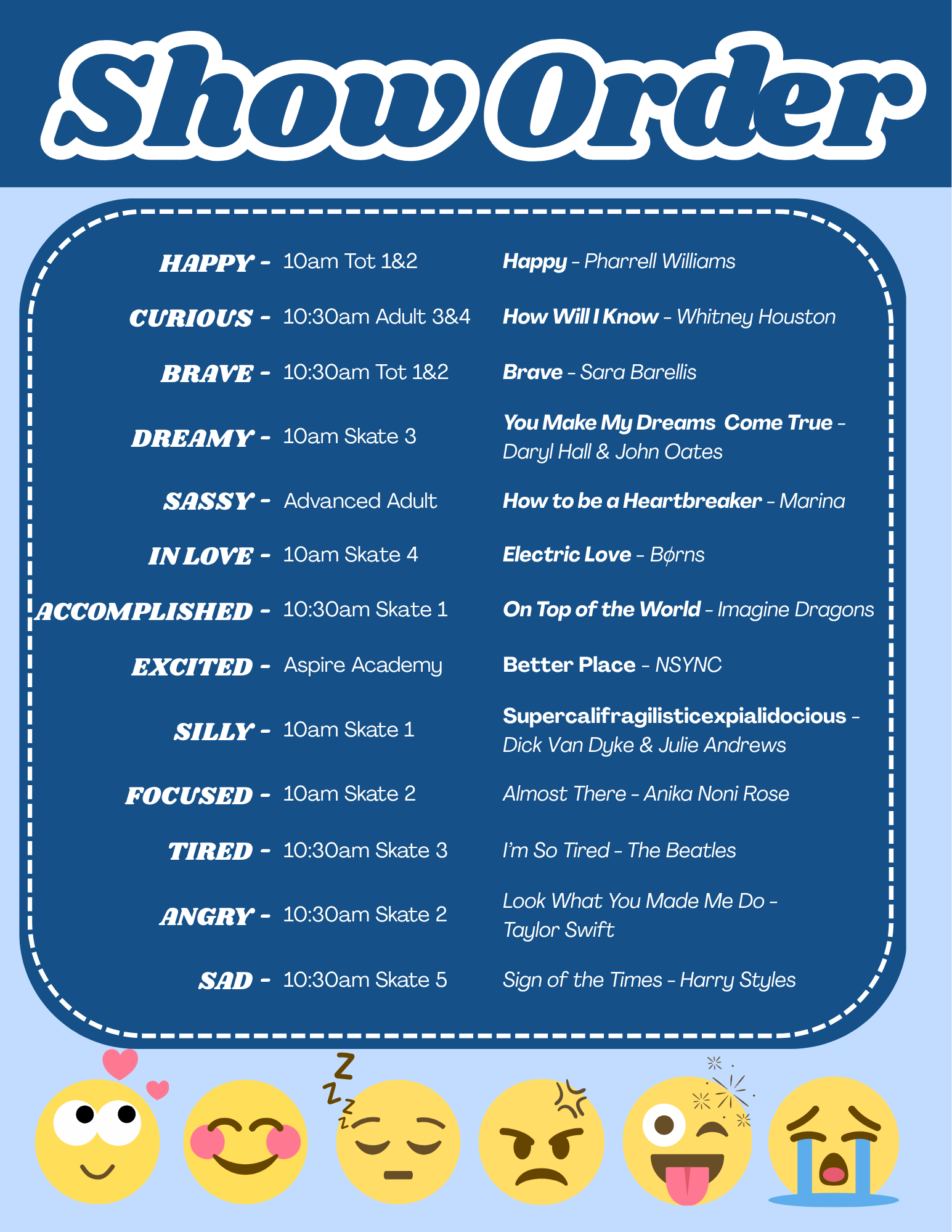 A schedule listing themes, times, and songs for a performance show, featuring various emotions and corresponding tracks.