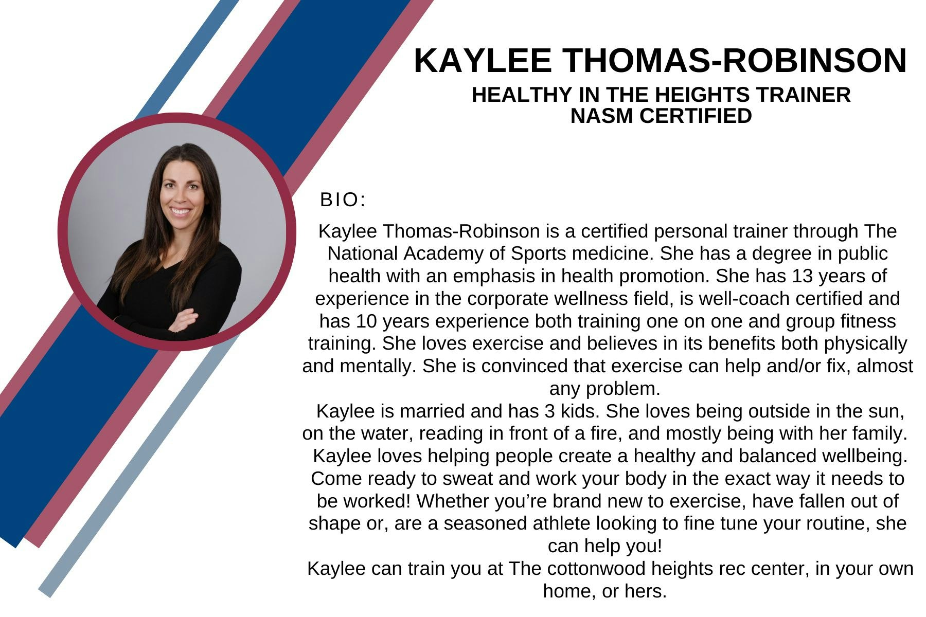 Image of Kaylee Thomas-Robinson, NASM certified trainer, with a bio highlighting her experience, family, and training philosophy.