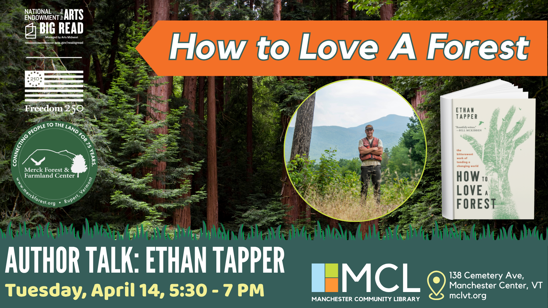 Author Ethan Tapper will discuss his book "How to Love a Forest" on April 14, 5:30-7 PM at Manchester Community Library, VT.
