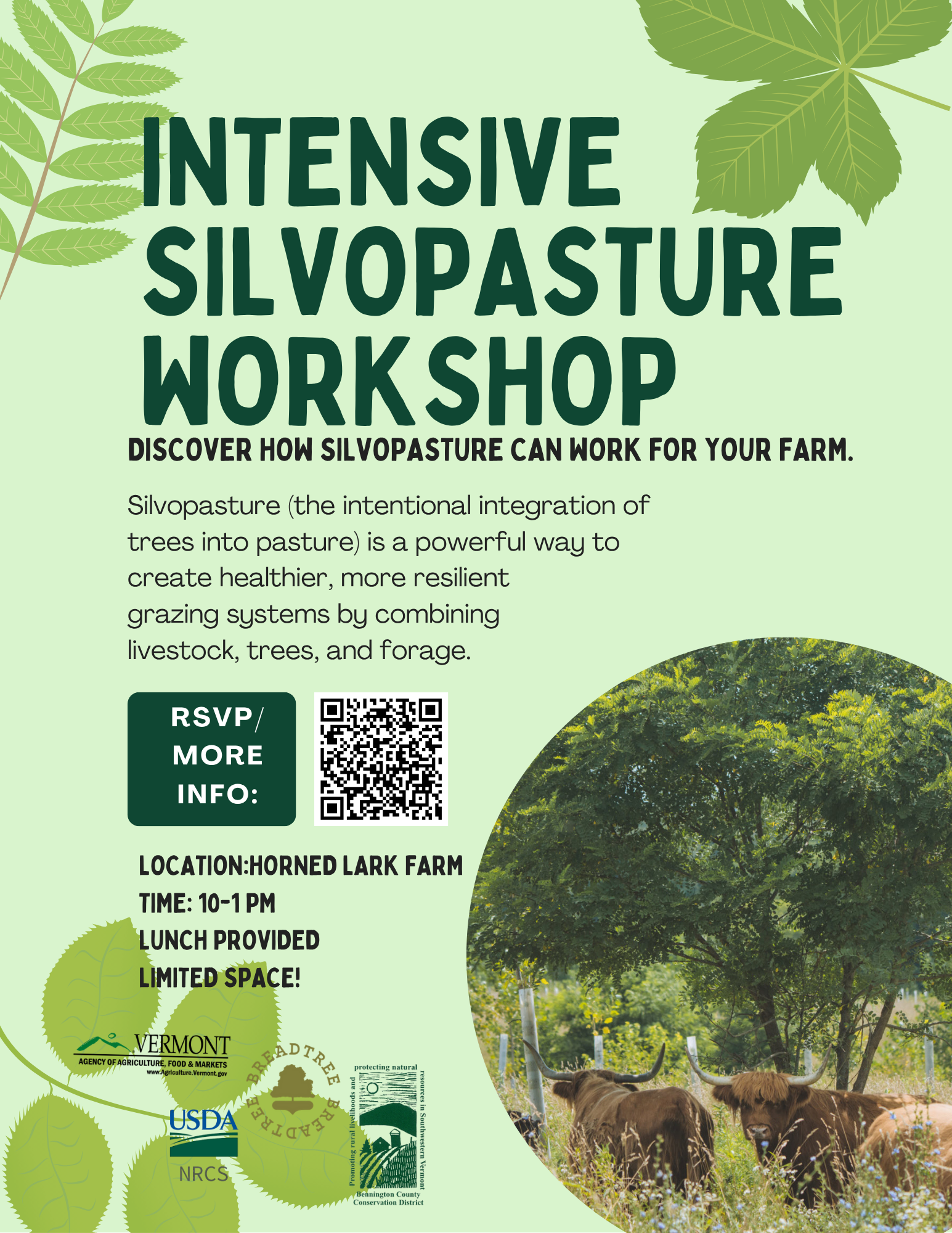 Intensive Silvopasture Workshop at Horned Lark Farm. Learn to integrate trees into pastures. RSVP needed, lunch provided, limited space.