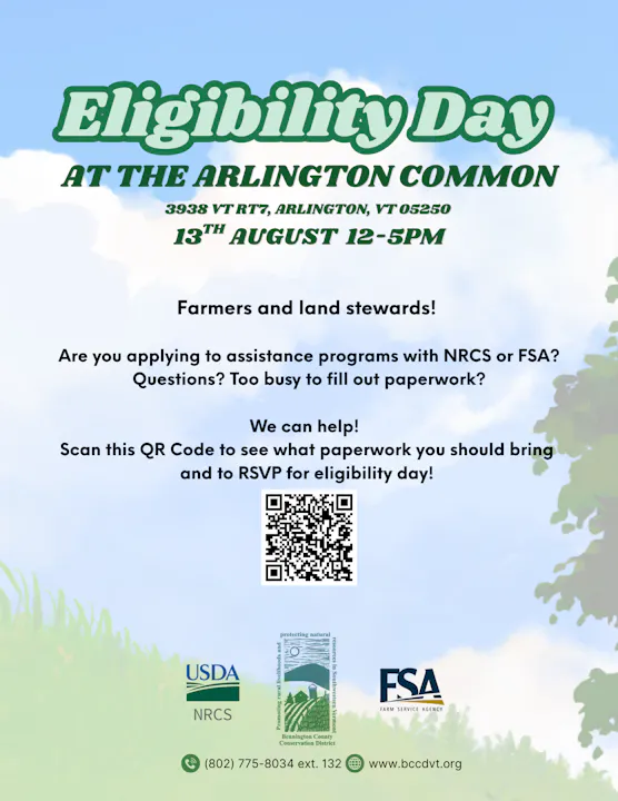 Eligibility Day event for farmers, Aug 13, 12-5 PM at Arlington Common, VT. Info on USDA assistance programs. QR code for details.