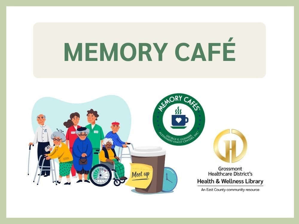The image promotes a Memory Café, a gathering for individuals with memory challenges and caregivers, featuring health resources.