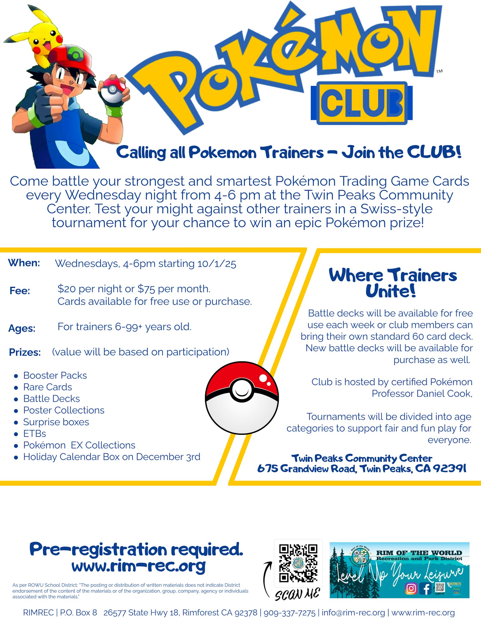 Pokémon Club event for card battles, Twin Peaks Community Center. Wednesdays, 4-6 pm, starting 10/1/25. Ages 6+. Pre-register at rim-rec.org.