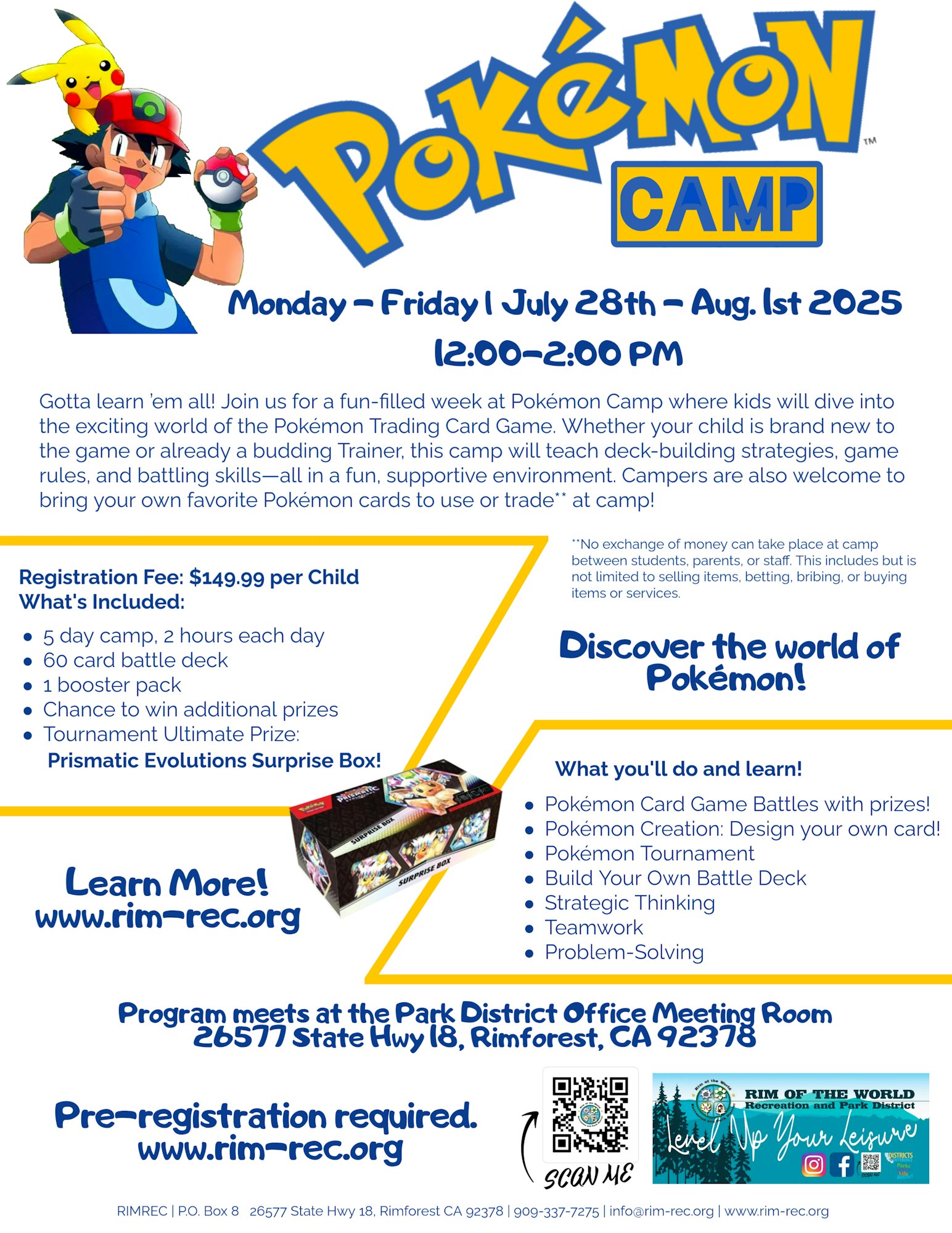 Pokémon Camp flyer: July 28-Aug 1, 2025. $149.99 per child, includes card deck, booster pack. Activities include card battles, strategy, teamwork.