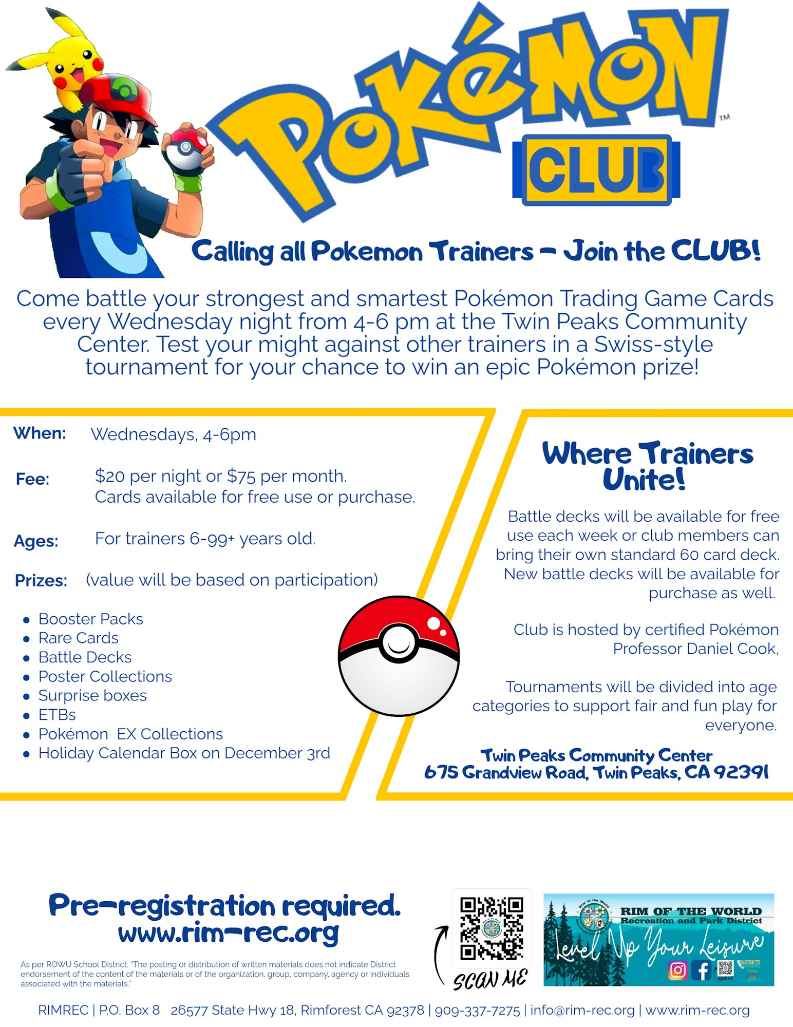 Join the Pokémon Club every Wednesday, 4-6 PM at Twin Peaks Community Center! Tournaments, prizes, and fun await trainers 6+.