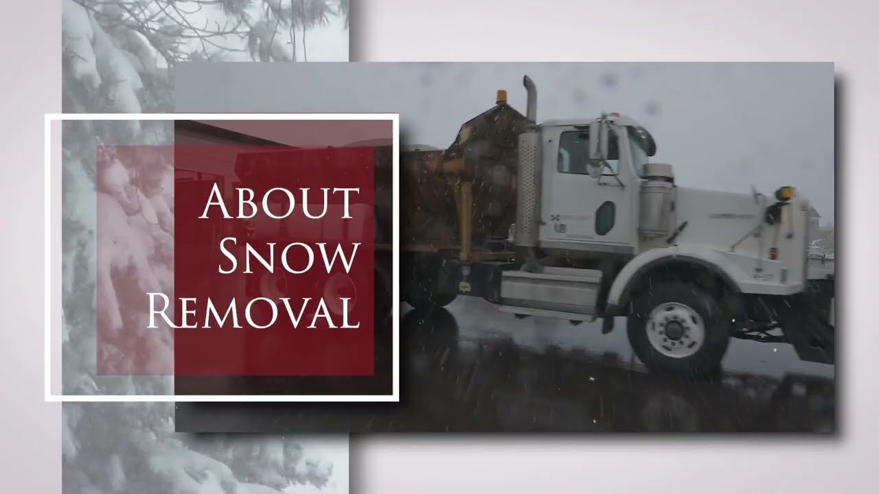 Snow removal truck with overlay text "About Snow Removal."