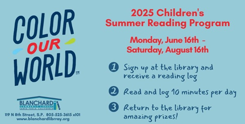 Children's Summer Reading Program, June 16-Aug 16, at Blanchard Library. Sign up, read, log minutes, return for prizes!