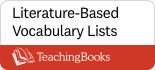 The image displays a red and white TeachingBooks badge for "Literature-Based Vocabulary Lists."