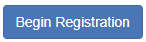 The image features a blue button labeled "Begin Registration," likely for an online sign-up process.