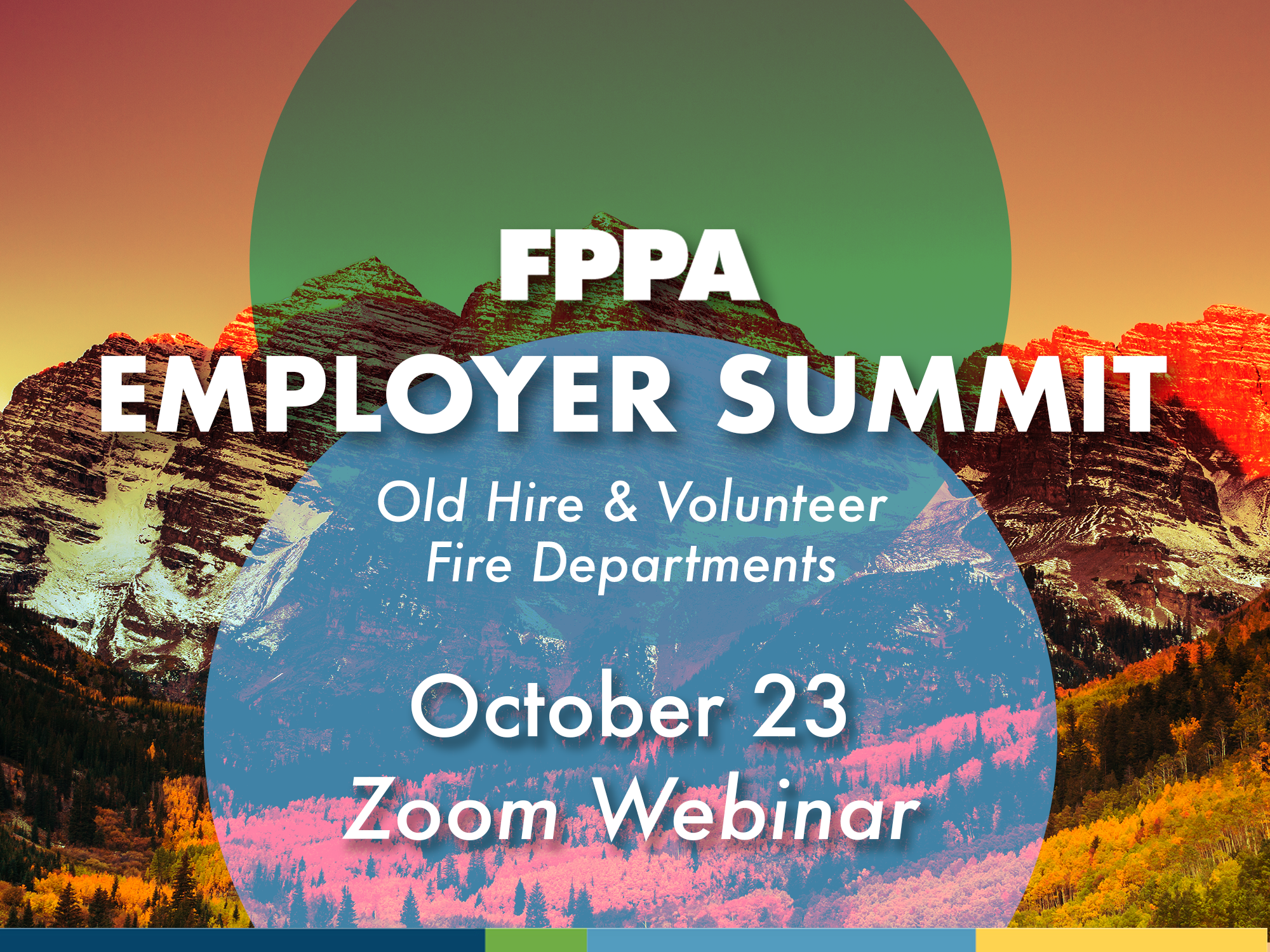 FPPA Employer Summit for Old Hire & Volunteer Fire Departments on October 23 via Zoom Webinar, with a mountain background.