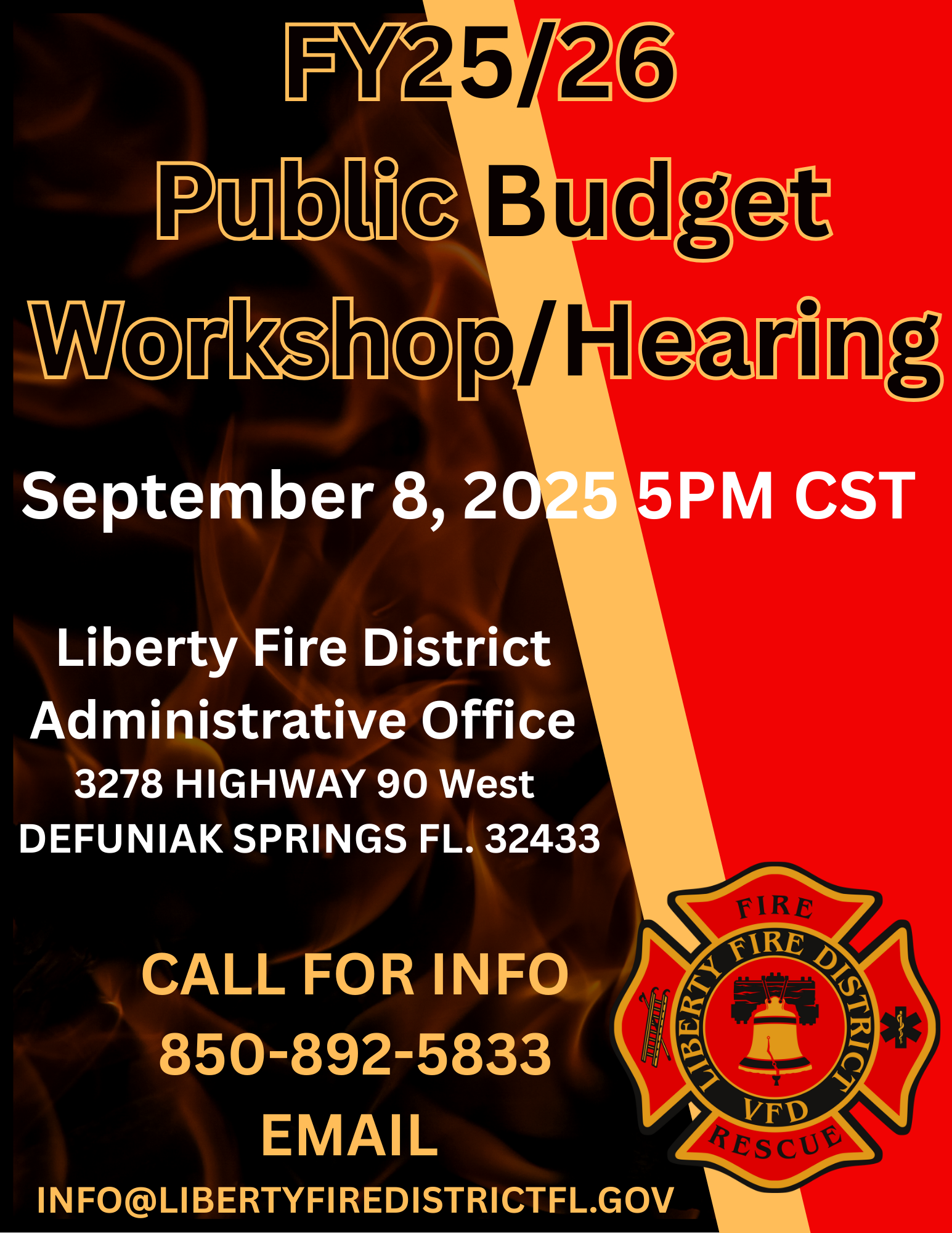 FY25/26 Public Budget Workshop/Hearing, Sep 8, 2025, 5PM CST, Liberty Fire District, FL. Call 850-892-5833. Email info@libertyfiredistrictfl.gov.