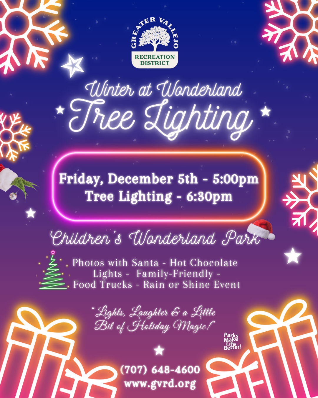 Tree lighting event, Dec 5th at 5:00pm, Children's Wonderland Park. Enjoy Santa, hot chocolate, lights, and food trucks.