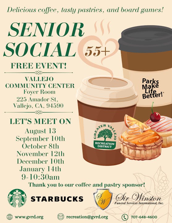 Senior Social event for 55+ with coffee, pastries, board games at Vallejo Community Center. Held monthly. Sponsored by Starbucks.
