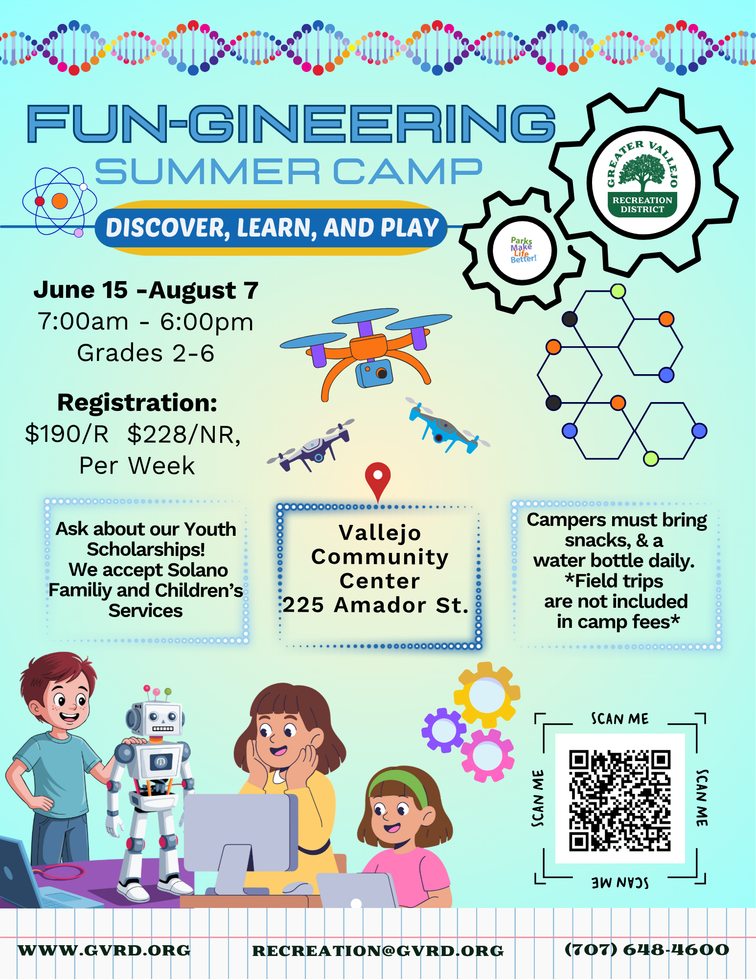Fun-Gineering Summer Camp for grades 2-6, June 15-August 7, Vallejo Community Center. $190/week, snacks required. Scholarships available!