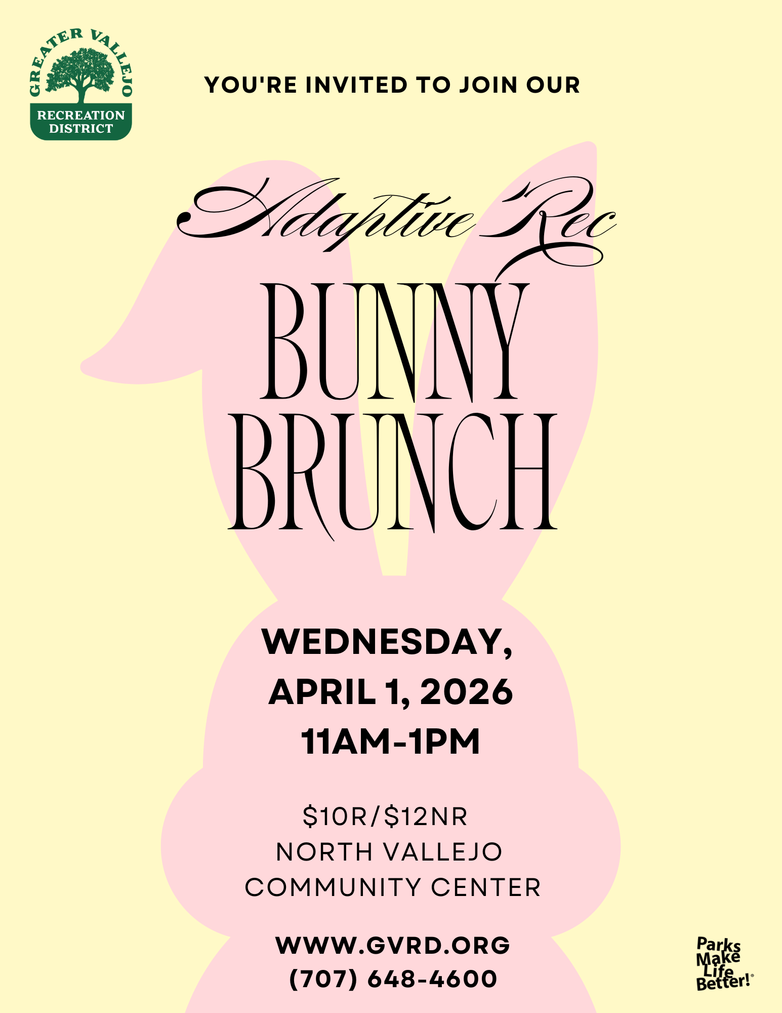 Invitation to the Adaptive Rec Bunny Brunch on April 1, 2026, from 11 AM-1 PM at North Vallejo Community Center. $10/$12.