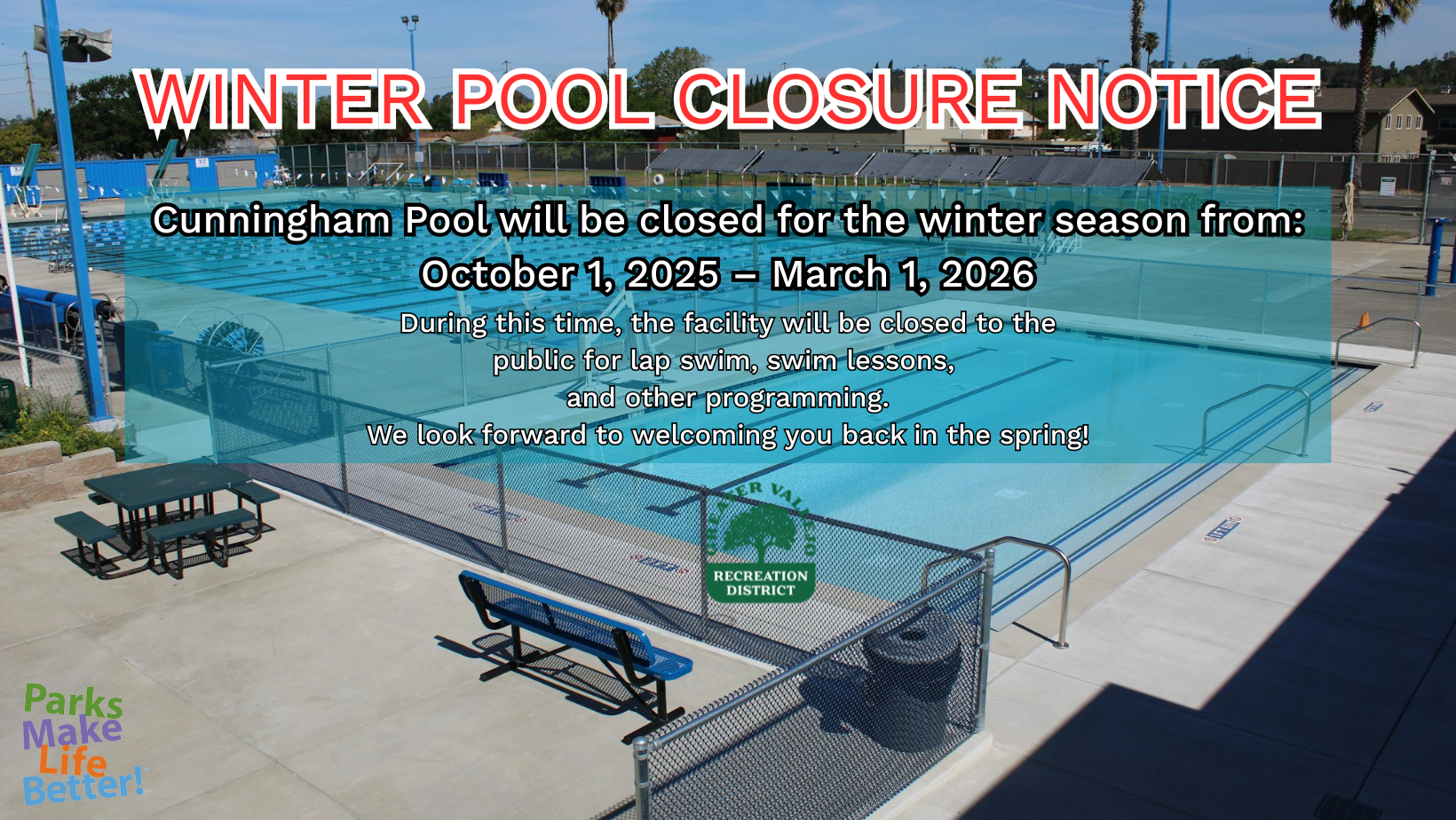 Cunningham Pool closed for winter: Oct 1, 2025 - Mar 1, 2026. No public swim, lessons, or programs.