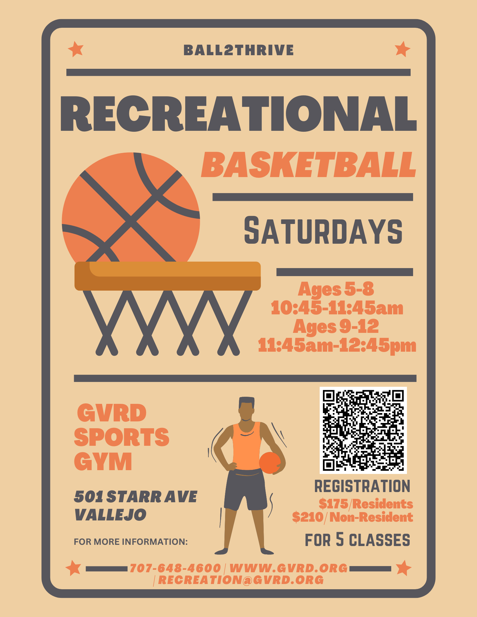 Recreational basketball for ages 5-12 on Saturdays at GVRD Sports Gym, Vallejo. Registration details and contact info provided.