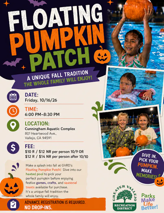 Event: Floating Pumpkin Patch on 10/16/26, 6-8:30 PM, at Cunningham Aquatic Complex, Vallejo. Registration required; there's a fee.