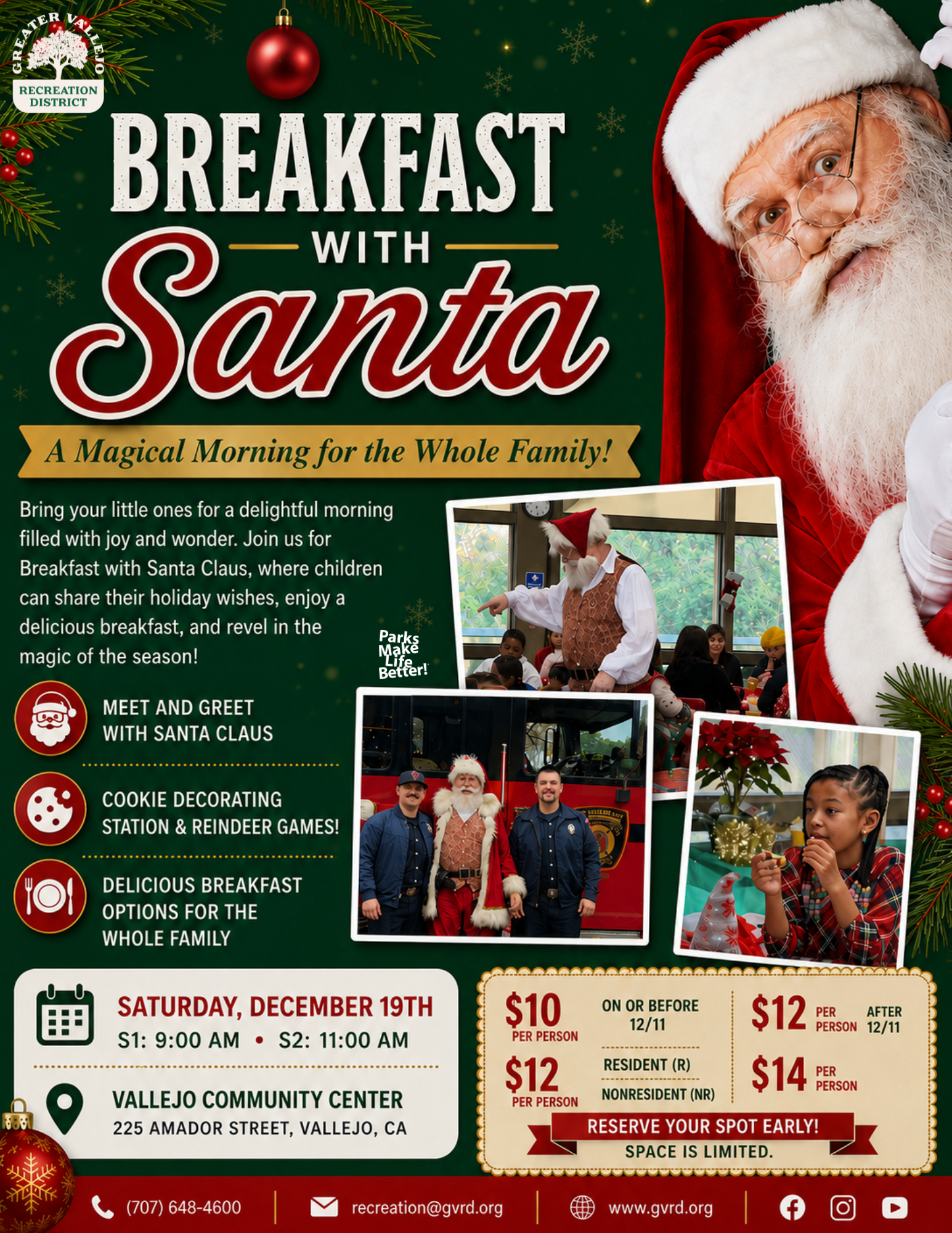 Join "Breakfast with Santa" on Dec 19th at Vallejo Community Center. Enjoy breakfast, games, and meet Santa! Reservations required.