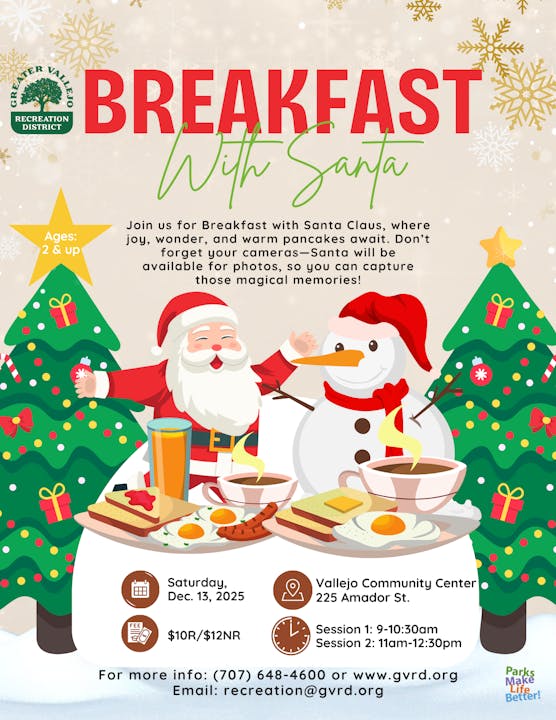 Event flyer for "Breakfast with Santa" on Dec 13, 2025, at Vallejo Community Center. Two sessions, $10R/$12NR. Ages 2+, photos with Santa.