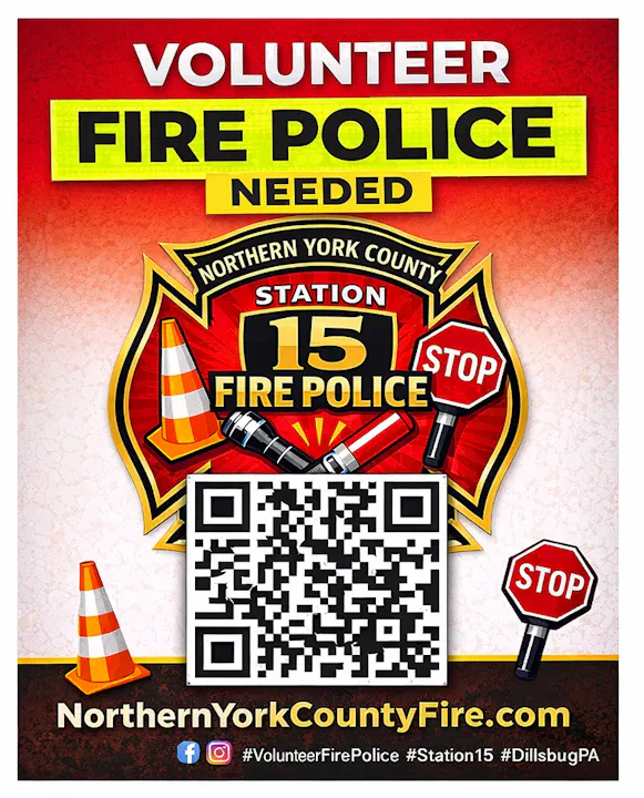 The image promotes the need for volunteer fire police at Northern York County Station 15, featuring contact details and a QR code.