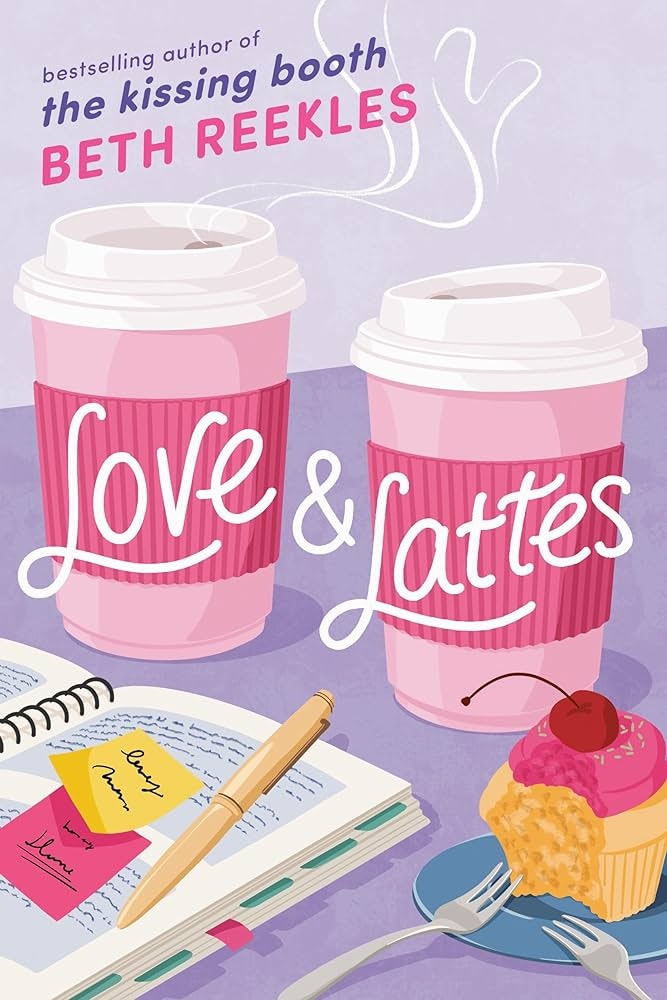 Illustration of two coffee cups, a book, note-sticky, pen, and cupcake with "Love & Lattes" text; likely a book cover.