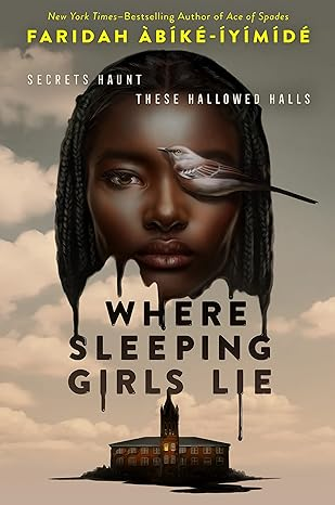 Book cover for "Where Sleeping Girls Lie" with a building and a face overlaid by feathers.