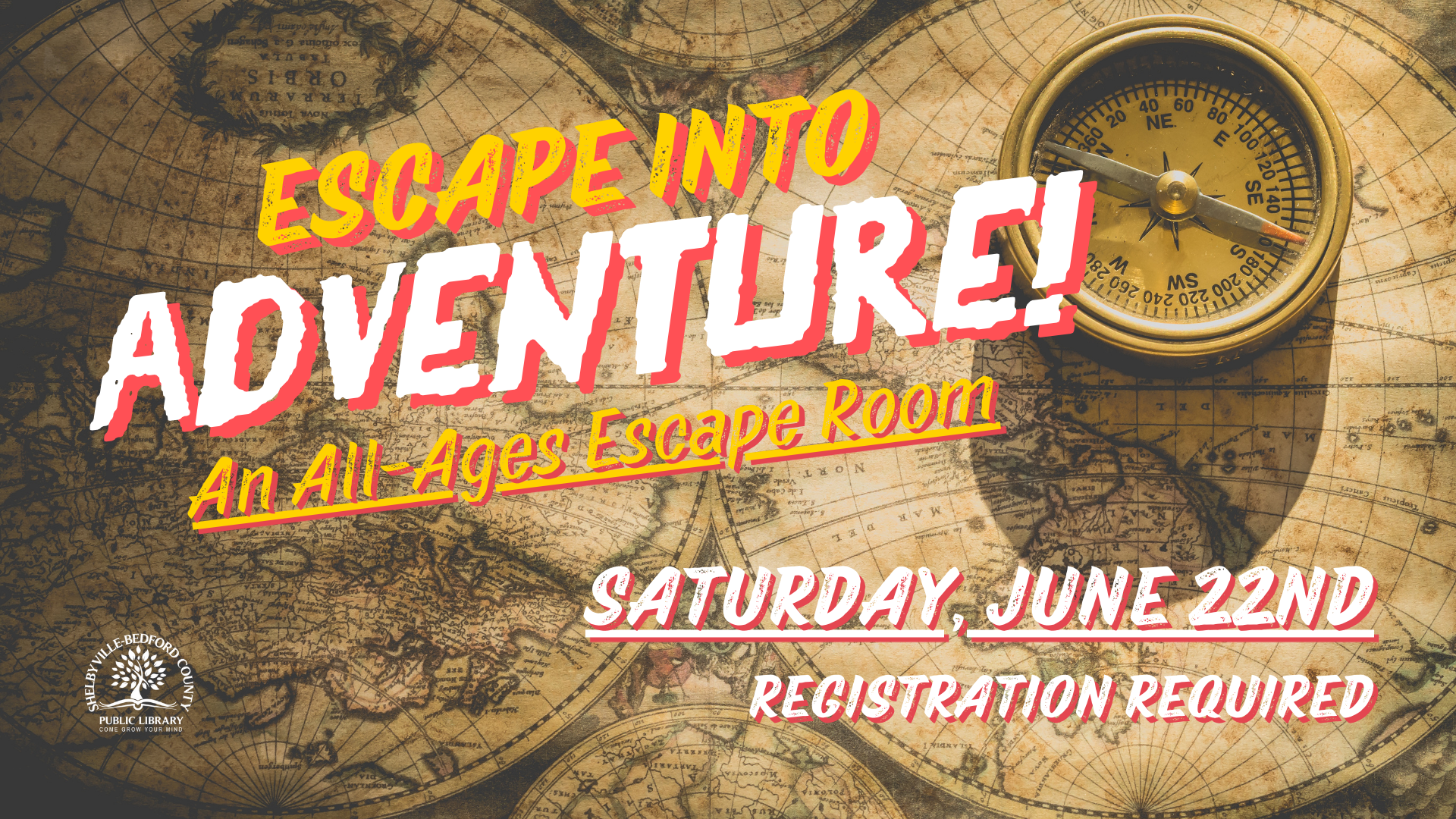 An escape room event ad with a vintage map and compass background, highlighting "ESCAPE INTO ADVENTURE! An All-Ages Escape Room" for June 22nd.