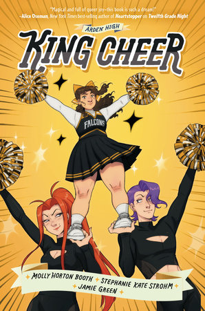 Illustration of three cheerleaders in uniform with pom-poms, on a book cover titled "King Cheer" from Arden High.