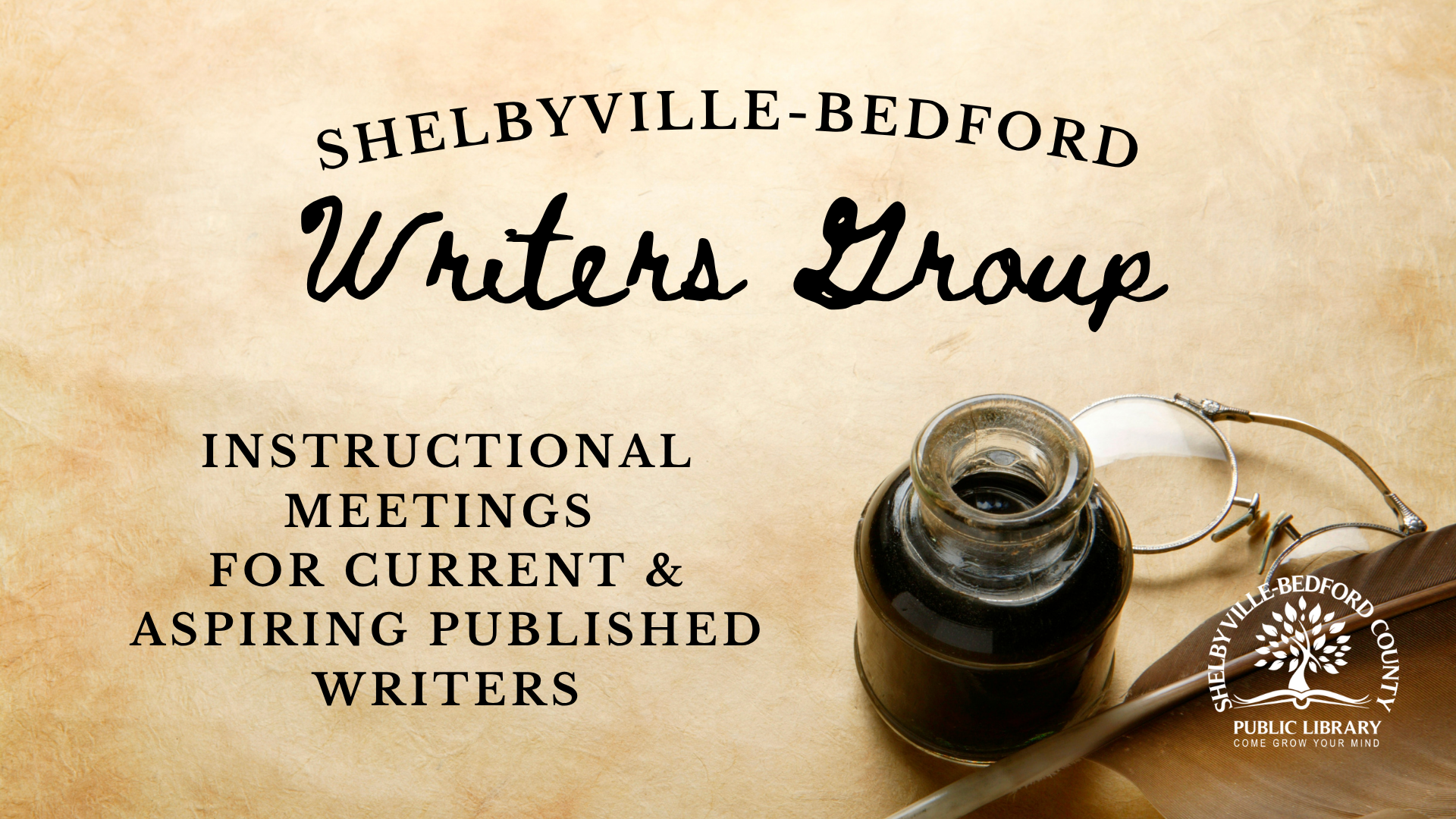 The image promotes the Shelbyville-Bedford Writers Group, offering instructional meetings for current and aspiring writers.
