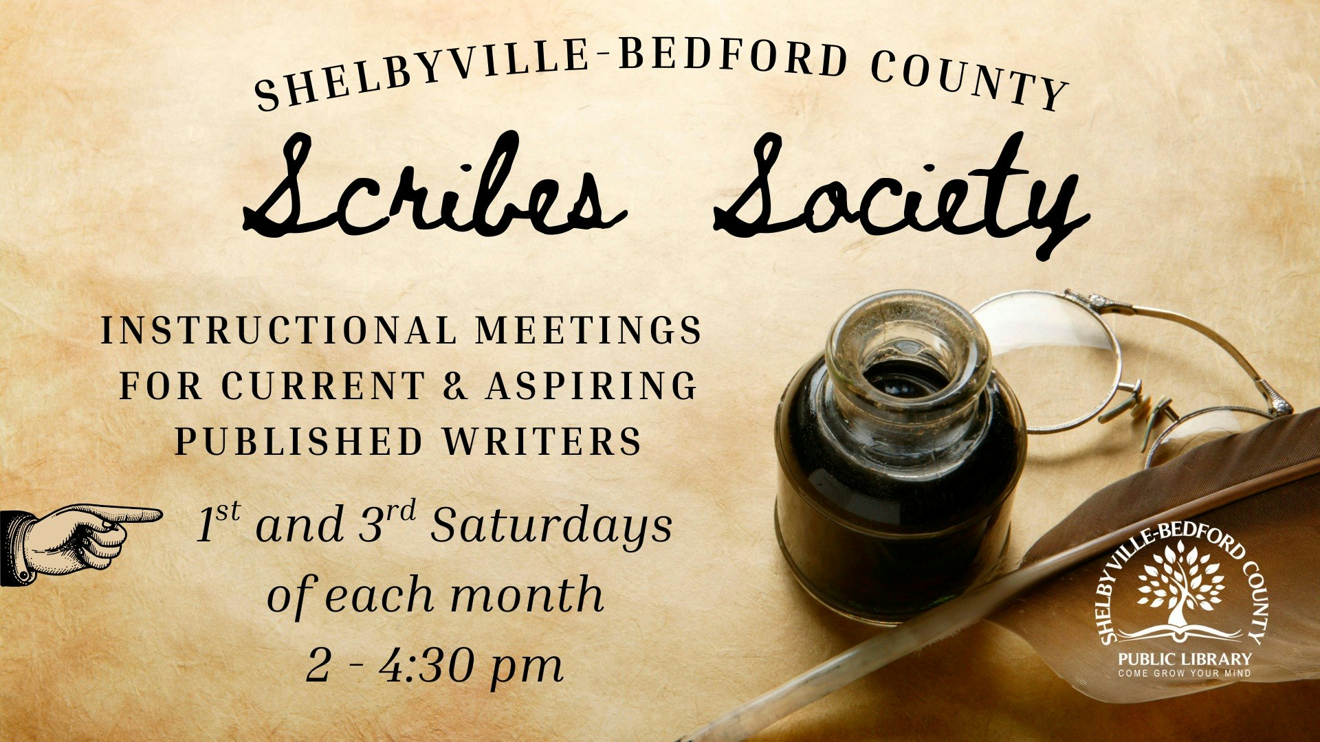 The image promotes the Scribes Society at the Shelbyville-Bedford County Public Library, meeting for writers on 1st & 3rd Saturdays.