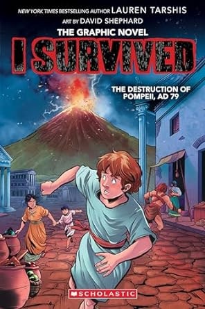Graphic novel cover, "I Survived," with a boy, erupting volcano, and ancient Roman setting.