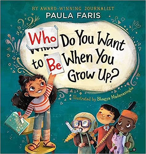 A book cover titled "Who Do You Want to Be When You Grow Up?" with illustrated children in various professions.