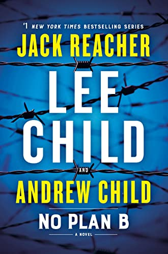 A book cover for "No Plan B" by Lee Child and Andrew Child in the Jack Reacher series, featuring large text and graphic elements.