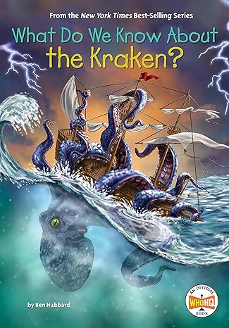 Book cover "What Do We Know About the Kraken?" with an illustration of a kraken attacking a ship amidst a stormy sea.