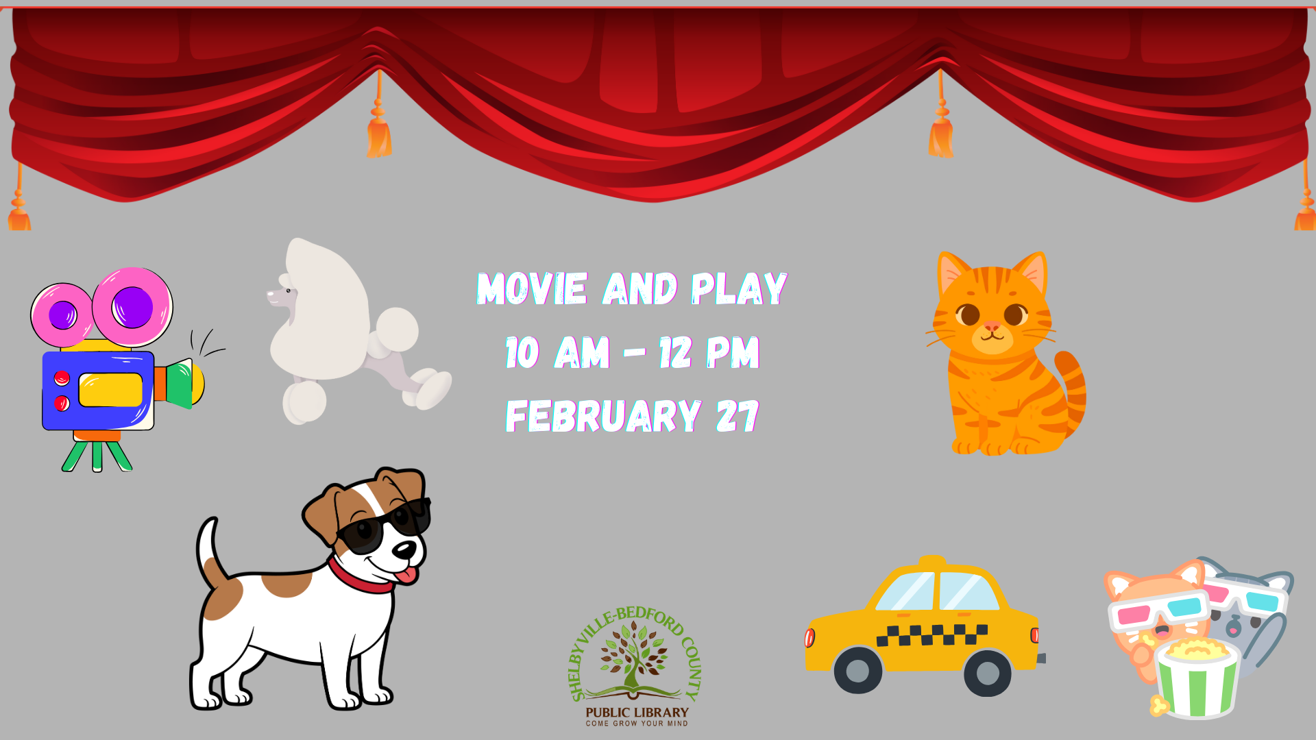 Event at the library on February 27, 10 AM - 12 PM, featuring movie and play activities with fun cartoon characters.