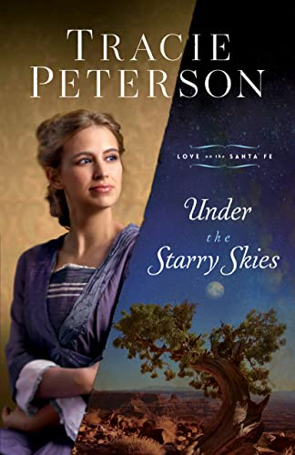 A book cover titled "Under the Starry Skies" by Tracie Peterson, featuring a woman and a night sky with stars.