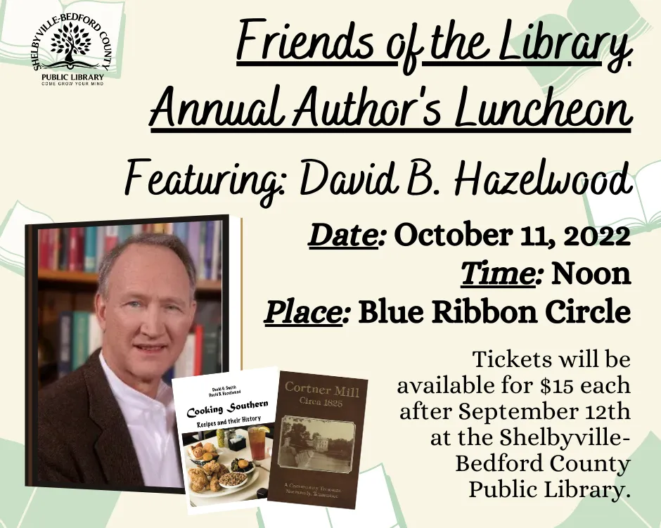 Ad for an Author's Luncheon featuring David B. Hazelwood on October 11, 2022, at Blue Ribbon Circle. Tickets at library.
