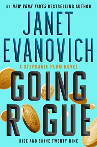A book cover for "Going Rogue: Rise and Shine Twenty-Nine" by Janet Evanovich, featuring gold coins.