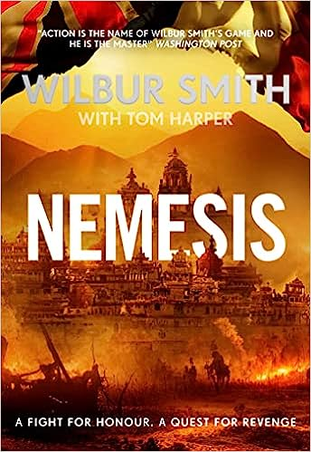An action-packed book cover for "Nemesis" by Wilbur Smith with Tom Harper, featuring dramatic fiery colors and historical buildings.