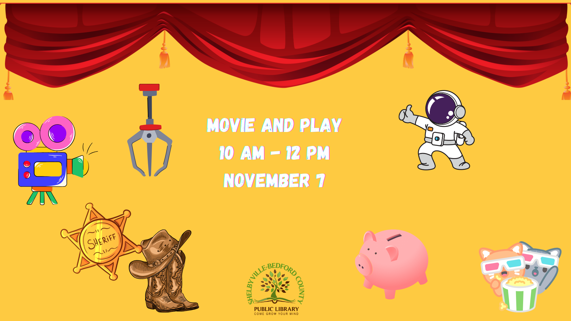 Flyer for a "Movie and Play" event, Nov 7, 10 AM-12 PM, with movie, space, cowboy themes. Shelbyville-Bedford County Public Library.