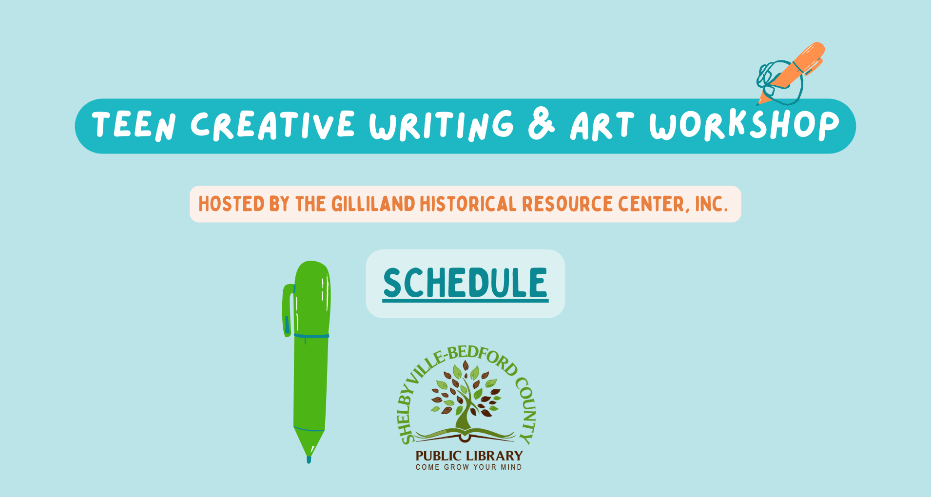 Teen Creative Writing & Art Workshop, hosted by Gilliland Historical Resource Center, Inc. at Shelbyville-Bedford County Library.