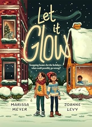 Illustrated book cover, "Let It Glöw" featuring two persons in winter attire, snow, decorated houses, and a nighttime setting.