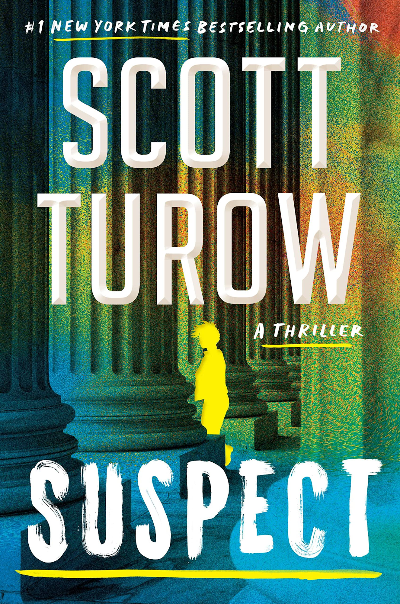 A book cover with the title "Scott Turow A Thriller SUSPECT" and a silhouette of a person.