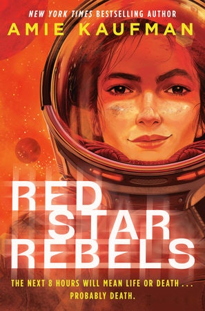 The image features the book cover of "Red Star Rebels" by Amie Kaufman, highlighting a female astronaut with a dramatic background.