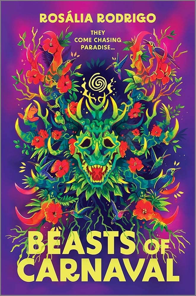 Vibrant illustration of a mythical beast with flowers and birds, featuring the text "ROSÁLIA RODRIGO" and "BEASTS OF CARNAVAL."