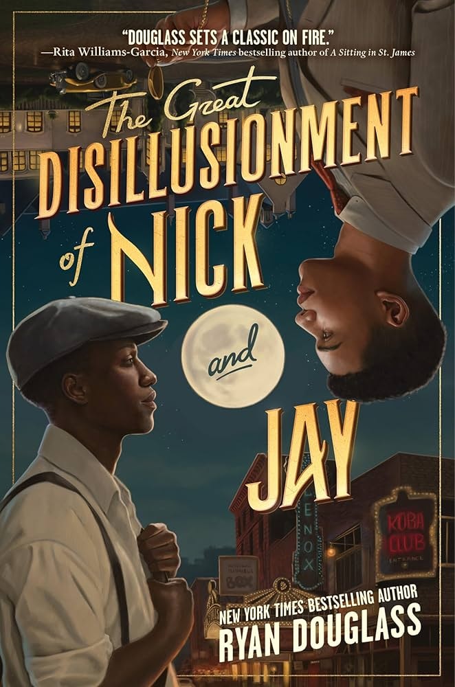 The image features the book cover "The Great Disillusionment of Nick and Jay" by Ryan Douglass, highlighting two characters and a city backdrop.