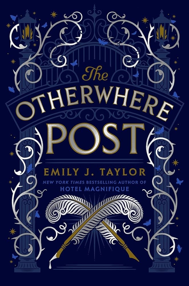 Book cover for "The Otherwhere Post" by Emily J. Taylor, with intricate decorative elements and quill pens crossed at the bottom.