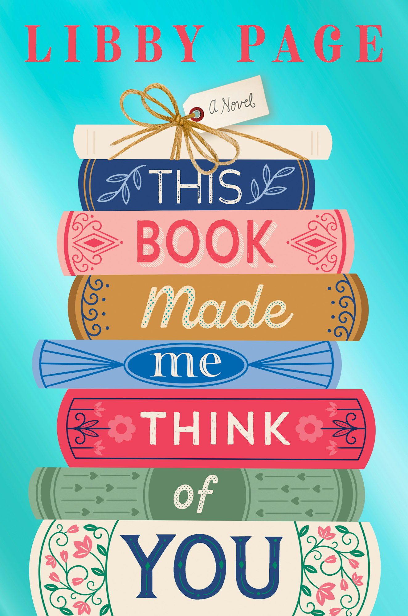 The image features a colorful book cover titled "This Book Made Me Think of You" by Libby Page, designed with illustrated book spines.